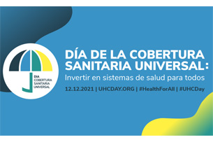 Día Internacional de la Cobertura Sanitaria Universal Día Internacional de la Cobertura Sanitaria Universal
