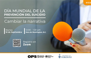 La OMS y la OPS piden cambiar la narrativa en el Día Mundial para la Prevención del Suicidio La OMS y la OPS piden cambiar la narrativa en el Día Mundial para la Prevención del Suicidio